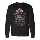 Ausbildung 2024 Bestanden Geschafft Ausbildung Langarmshirts