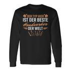 Bester Handwerker Der Welt Diy Langarmshirts