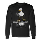 Bevor Du Fragst Nee Seagulls Kein Bock Lust Langarmshirts