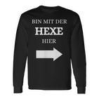 Bin Mit Der Hexe Hier Wizard Langarmshirts