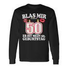 Blas Mir Die Kerzen Aus 50Th Birthday Man Langarmshirts