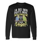 Budgie Ja Bei Mir Piept's Bird Langarmshirts