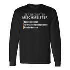 Certified Mischmeister Langarmshirts