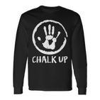 Climbing Chalk Up Chalk Bouldering Langarmshirts