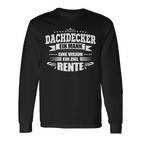 Dachdecker Ein Mann Ein Ziel- Pension Entrance Langarmshirts