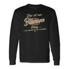 'Das Ist Ein Baumann Ding' Family Langarmshirts