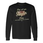 Das Ist Ein Stiegler Ding Family Langarmshirts