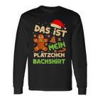 Das Ist Mein Plätzchen Back Outfit Christmas Langarmshirts