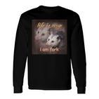 Das Leben Ist Suppe Ich Bin Gabel Opossum Langarmshirts