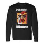 Der Herr Der Hühner Landwirt Bauer Langarmshirts