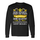 Digger Driver Majesty Digger Drivers Saying S Langarmshirts