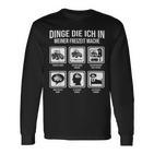 Dinge Die Ich In Meiner Freizeit Mache Tractor Langarmshirts