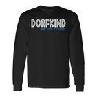 Dorfkind Und Stolz Drauf Dorfkind S Langarmshirts