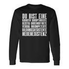 Du Nebenexistenz Buseidigungen Ich Hasse Menschen Langarmshirts