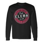 Elena Ich Bin Diese Coole Elena Langarmshirts