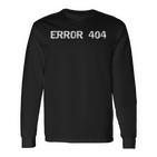 Error 404 Langarmshirts