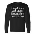 Eure Lieblings Nervensäge Ist Wieder Da Im Büro Colleagues Langarmshirts