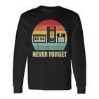 Never Forget Audio Cassette 70S 80S 90S  Langarmshirts