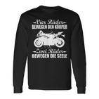 Motorcycle Biker Saying Zwei Räder Bewegen Die Seele Langarmshirts