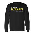 Taxi Driver Job Taxi Chauffeur Slogan S Langarmshirts