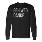 Geh Weg Danke Abstand Halten Für Unnecessary Social Contacts Langarmshirts