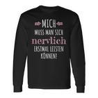 Mich Muss Man Sich Nervlich Erstmal Leistkannen Langarmshirts