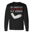 Gips Armbbruch erlag Gute Besserung S Langarmshirts