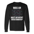 Was Hast Du Nichterstanden Dancing Dancer Dance Steps Langarmshirts