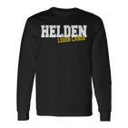 Helden Leben Long Langarmshirts