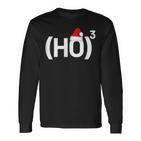 Ho3 Maths Physics Nerd Informatik Ho Hoch 3 Christmas Langarmshirts