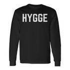 Hygge From Hygge ed For Hygge Life Langarmshirts