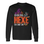 Ich Bin Eine Hexe Ich Darf Das Hexe Langarmshirts