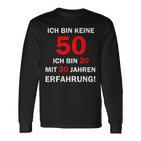 Ich Bin Keine 50 Jahre Ich Bin 20 Mit 30 Jahre Erleben I'm Not 50 Years I'm 2 Langarmshirts