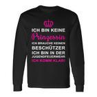 Ich Bin Keine Prinzessin Ich Bin Keine Prinzessin Langarmshirts