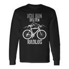 Ich Bin Rten Radlos I'm Rare Radlos Langarmshirts