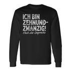 Ich Bin Zehnundzwanzig Dreißig For 30Th Birthday Langarmshirts