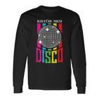 Ich Fühl Mich Disco Tanzen Musik Party Langarmshirts