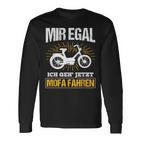 Ich Geh' Jetzt Mofa Fahren Moped Moped Langarmshirts