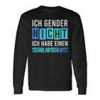 Ich Gender Nicht Ich Habe Einen Schulabschluss Blue Langarmshirts