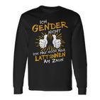 Ich Gender Nicht Ich Habe Noch Alle Latten Am Zaun Gender Langarmshirts