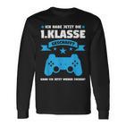 Ich Habe Die 1St Class Created 1St Class Gaming S Langarmshirts