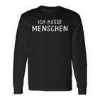 Ich Hasse Menschen Ich Hasse Menschen Langarmshirts