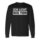 Ich Licht Nix Ton Techniker Langarmshirts