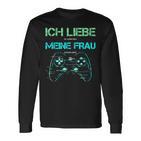 Ich Liebe Es Wenn Mich Meine Frau Zocken Lässt Gamer Langarmshirts