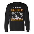 Ich Muss Gar Nix Ich Bin Im Ruhestand Pensioner Langarmshirts