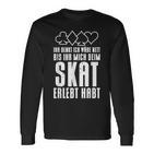 Ihr Denkt Ich Wäre Nett Skatspieler I Langarmshirts