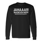 Jahaaa Mache Ich Noch Ganz Evgibt S Langarmshirts