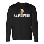 Kalsarikännit Langarmshirts