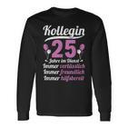 Kollegin Jahre Im Dienst 25 Jahriges Service Anniversary German Lang S Langarmshirts