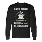 Lass Mich Ich Muss Mich Da Jetzt Reinsteigern Unicorn Decorative Langarmshirts